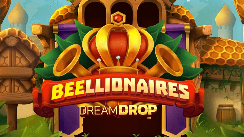 Beellionaires Dream Drop
