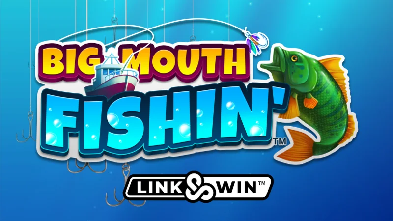 Big Mouth Fishin'