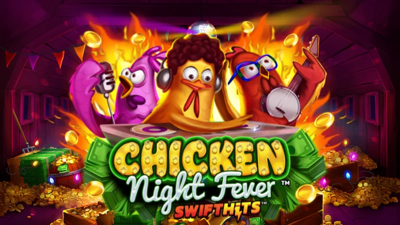 Chicken Night Fever